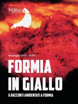 cover image of Formia in Giallo. 6 racconti ambientati a Formia